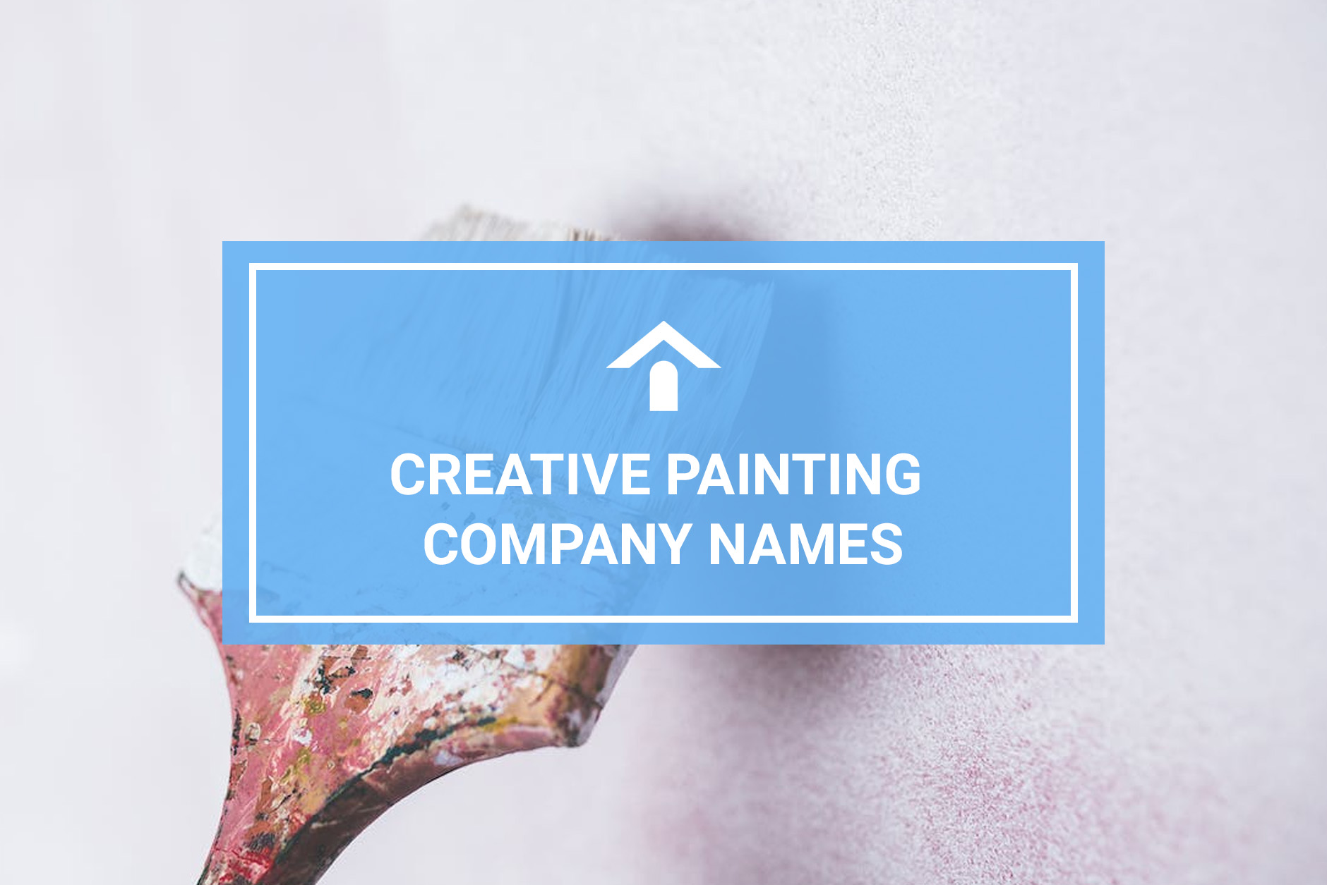 Creative Painting Company Names