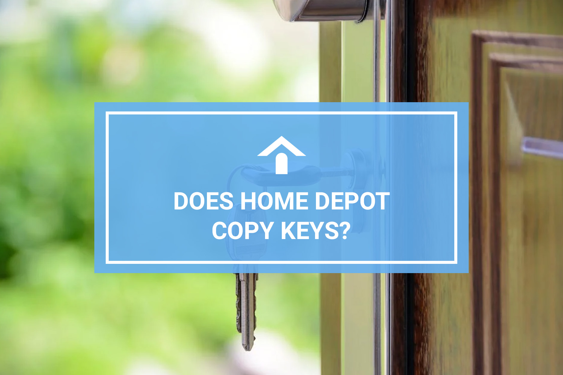 Home Depot Copy Keys
